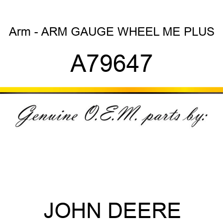 Arm - ARM, GAUGE WHEEL ME PLUS A79647