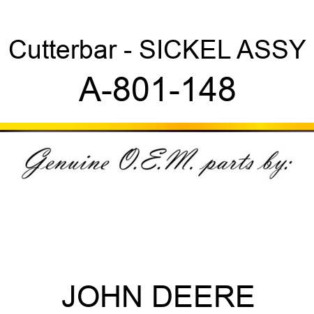 Cutterbar - SICKEL ASSY A-801-148