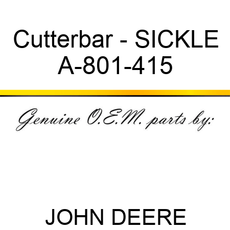 Cutterbar - SICKLE A-801-415