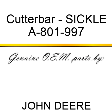 Cutterbar - SICKLE A-801-997