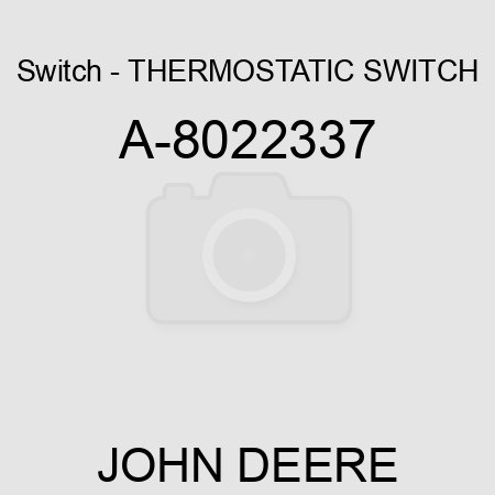 Switch - THERMOSTATIC SWITCH A-8022337