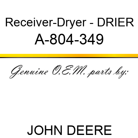 Receiver-Dryer - DRIER A-804-349