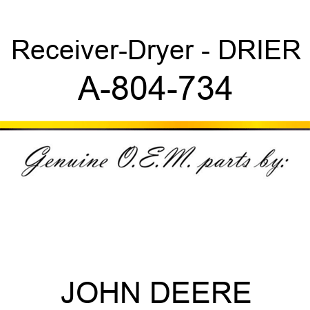 Receiver-Dryer - DRIER A-804-734