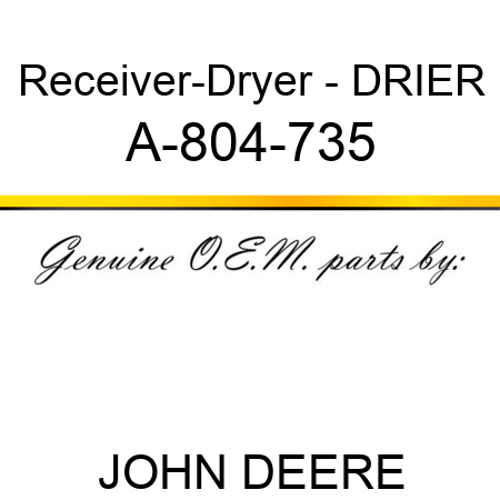 Receiver-Dryer - DRIER A-804-735