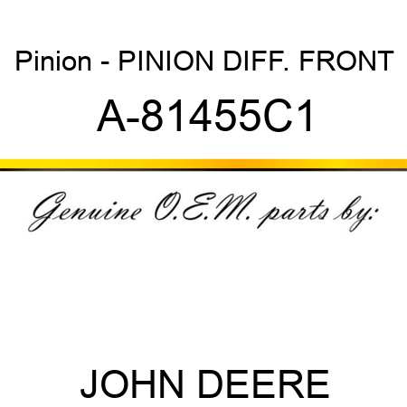Pinion - PINION, DIFF. FRONT A-81455C1