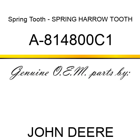 Spring Tooth - SPRING HARROW TOOTH A-814800C1