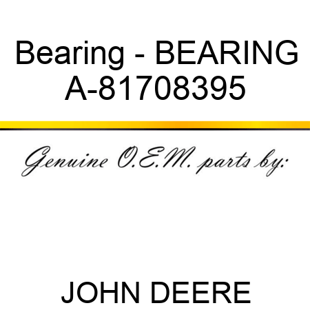 Bearing - BEARING A-81708395