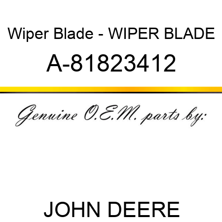 Wiper Blade - WIPER BLADE A-81823412