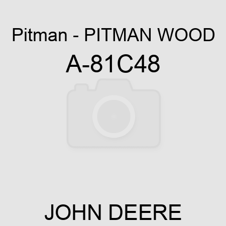 Pitman - PITMAN WOOD A-81C48