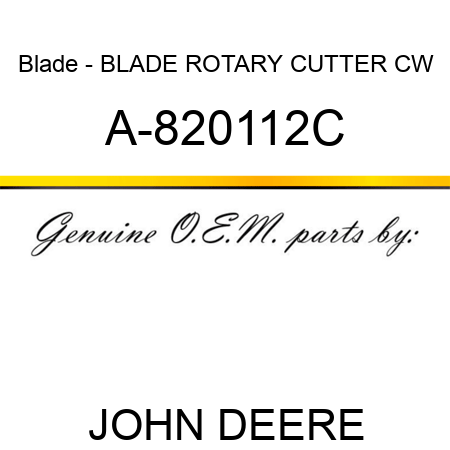 Blade - BLADE, ROTARY CUTTER, CW A-820112C
