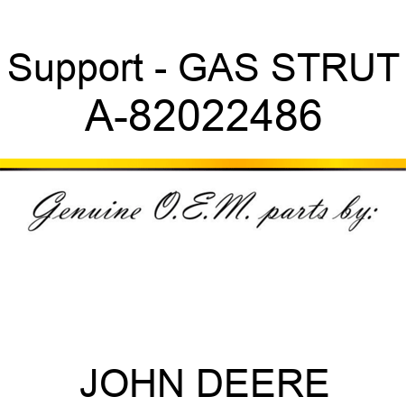 Support - GAS STRUT A-82022486