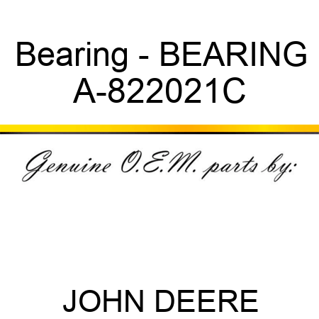 Bearing - BEARING A-822021C