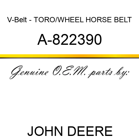 V-Belt - TORO/WHEEL HORSE BELT A-822390