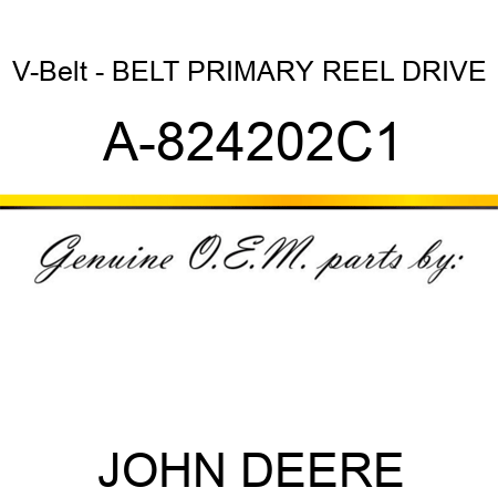 V-Belt - BELT, PRIMARY REEL DRIVE A-824202C1