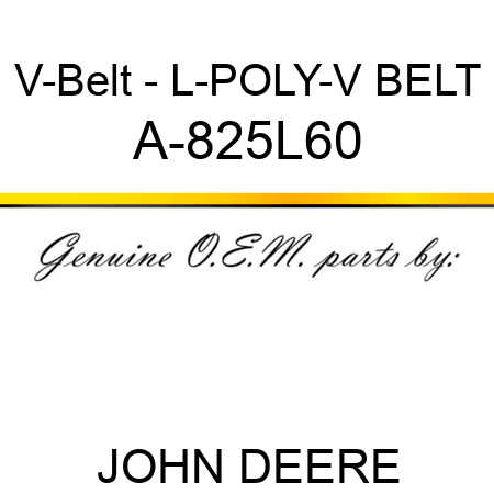 V-Belt - L-POLY-V BELT A-825L60