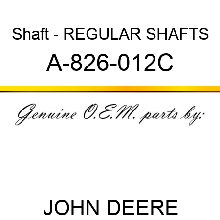 Shaft - REGULAR SHAFTS A-826-012C
