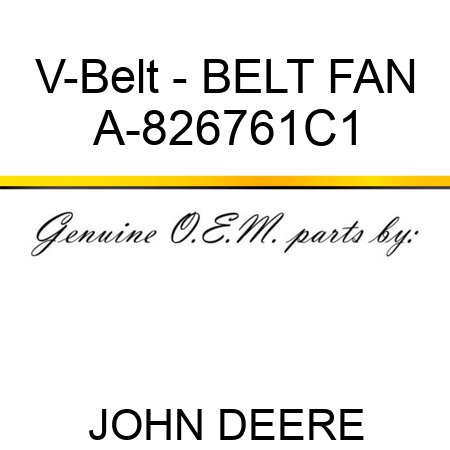 V-Belt - BELT, FAN A-826761C1