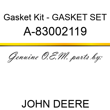 Gasket Kit - GASKET SET A-83002119