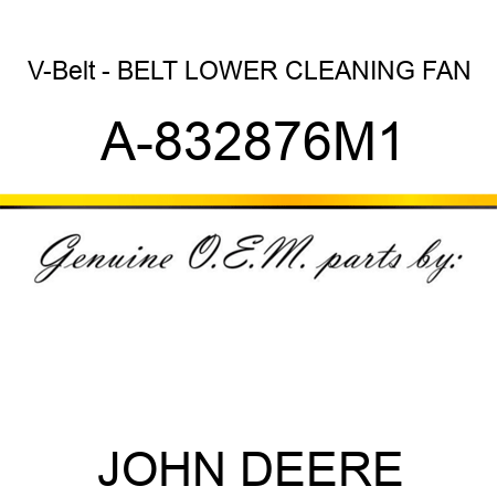 V-Belt - BELT, LOWER CLEANING FAN A-832876M1