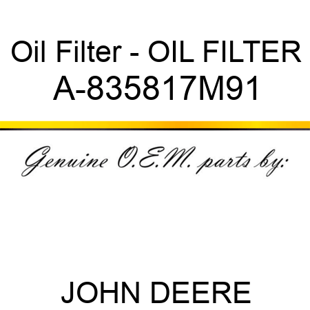 Oil Filter - OIL FILTER A-835817M91