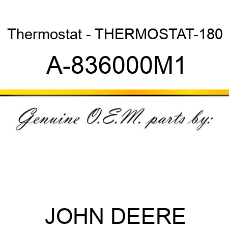 Thermostat - THERMOSTAT-180 A-836000M1