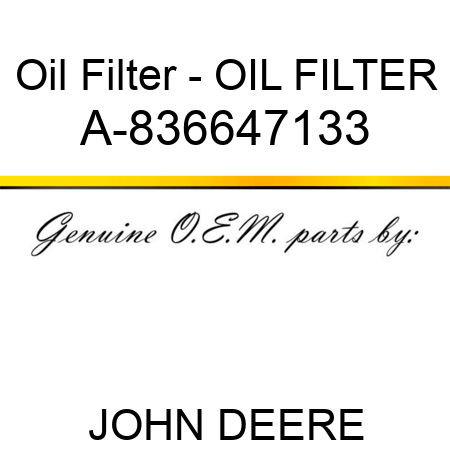 Oil Filter - OIL FILTER A-836647133