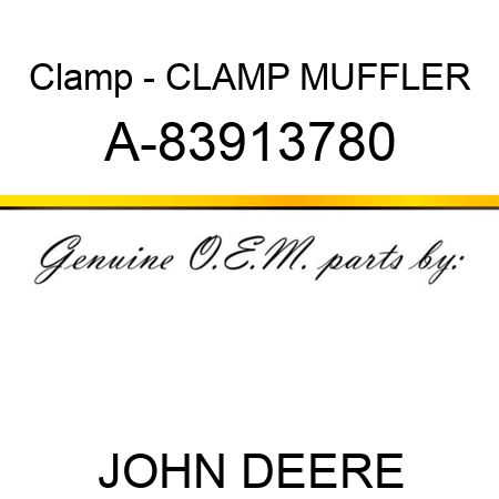 Clamp - CLAMP, MUFFLER A-83913780