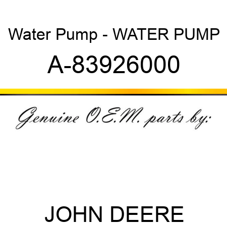 Water Pump - WATER PUMP A-83926000