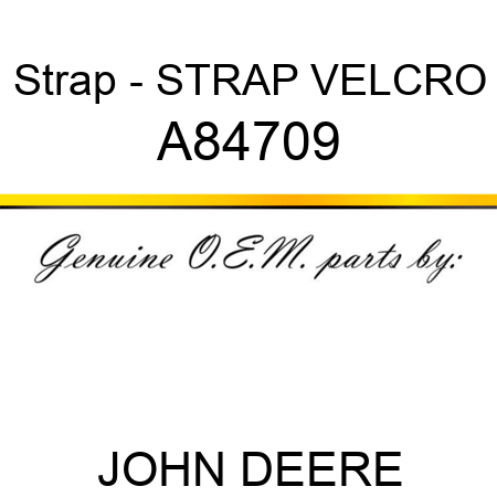 Strap - STRAP, VELCRO A84709
