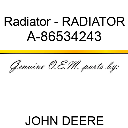 Radiator - RADIATOR A-86534243