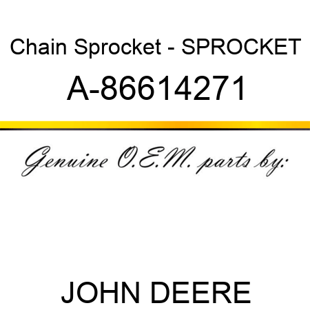 Chain Sprocket - SPROCKET A-86614271