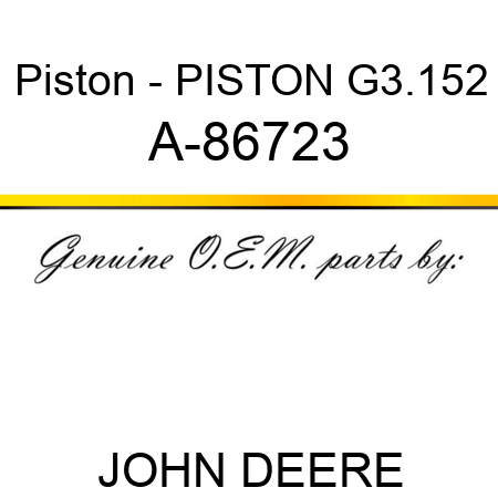 Piston - PISTON G3.152 A-86723