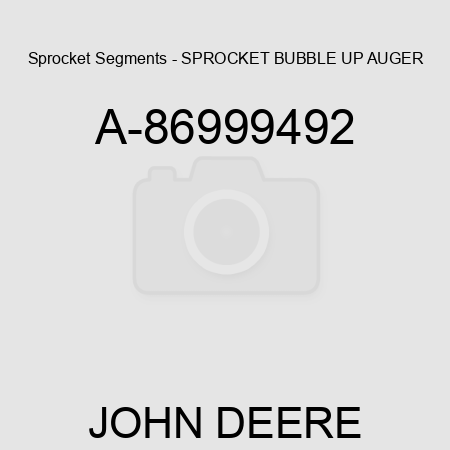 Sprocket Segments - SPROCKET, BUBBLE UP AUGER A-86999492