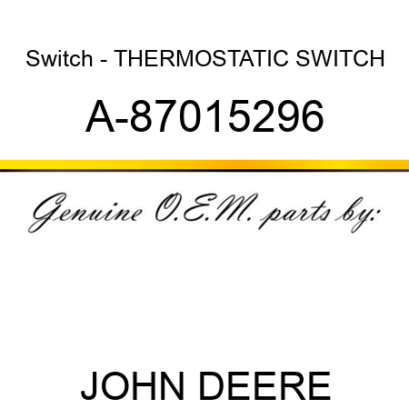 Switch - THERMOSTATIC SWITCH A-87015296
