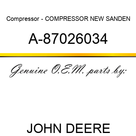 Compressor - COMPRESSOR, NEW SANDEN A-87026034