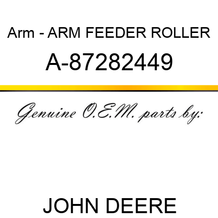 Arm - ARM, FEEDER ROLLER A-87282449