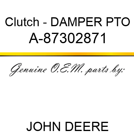 Clutch - DAMPER, PTO A-87302871