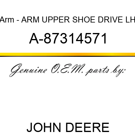 Arm - ARM, UPPER SHOE DRIVE LH A-87314571