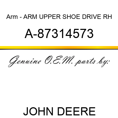 Arm - ARM, UPPER SHOE DRIVE RH A-87314573