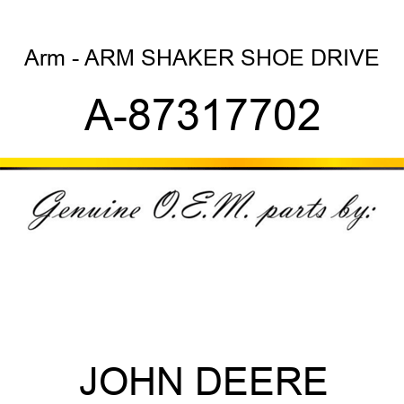 Arm - ARM, SHAKER SHOE DRIVE A-87317702