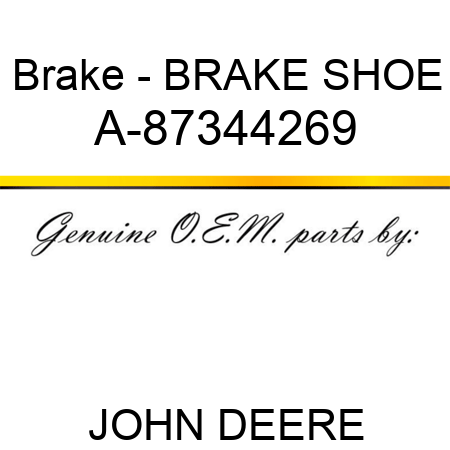 Brake - BRAKE SHOE A-87344269