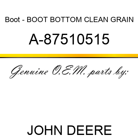 Boot - BOOT, BOTTOM CLEAN GRAIN A-87510515