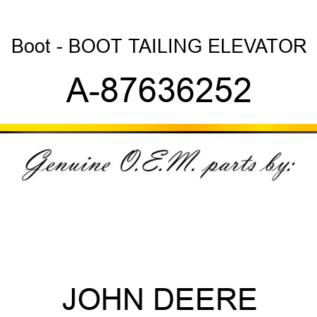 Boot - BOOT, TAILING ELEVATOR A-87636252