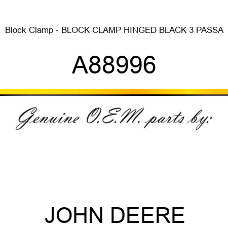 Block Clamp - BLOCK, CLAMP, HINGED BLACK, 3 PASSA A88996