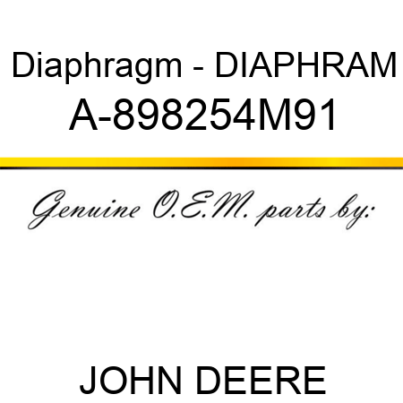 Diaphragm - DIAPHRAM A-898254M91