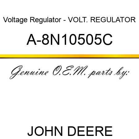 Voltage Regulator - VOLT. REGULATOR A-8N10505C