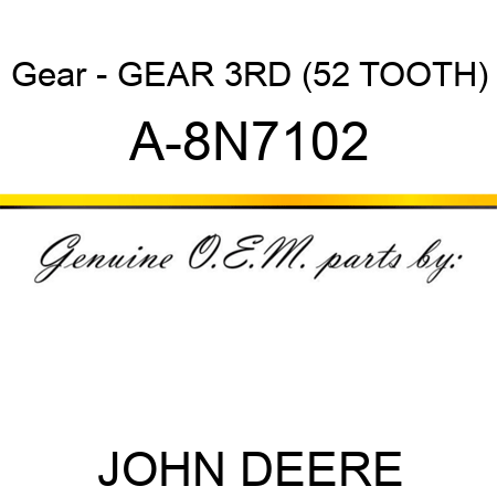 Gear - GEAR, 3RD (52 TOOTH) A-8N7102