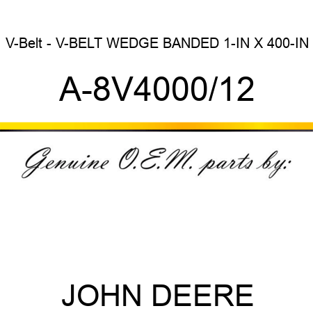 V-Belt - V-BELT, WEDGE BANDED, 1-IN X 400-IN A-8V4000/12