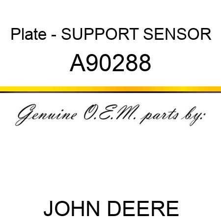 Plate - SUPPORT, SENSOR A90288
