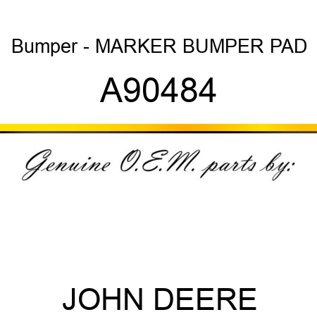 Bumper - MARKER BUMPER PAD A90484